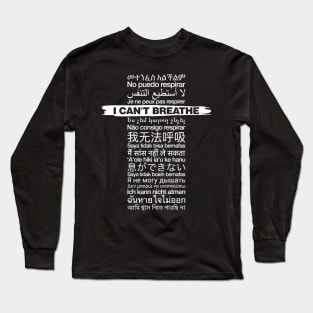 I Can't Breathe - Around the World Long Sleeve T-Shirt